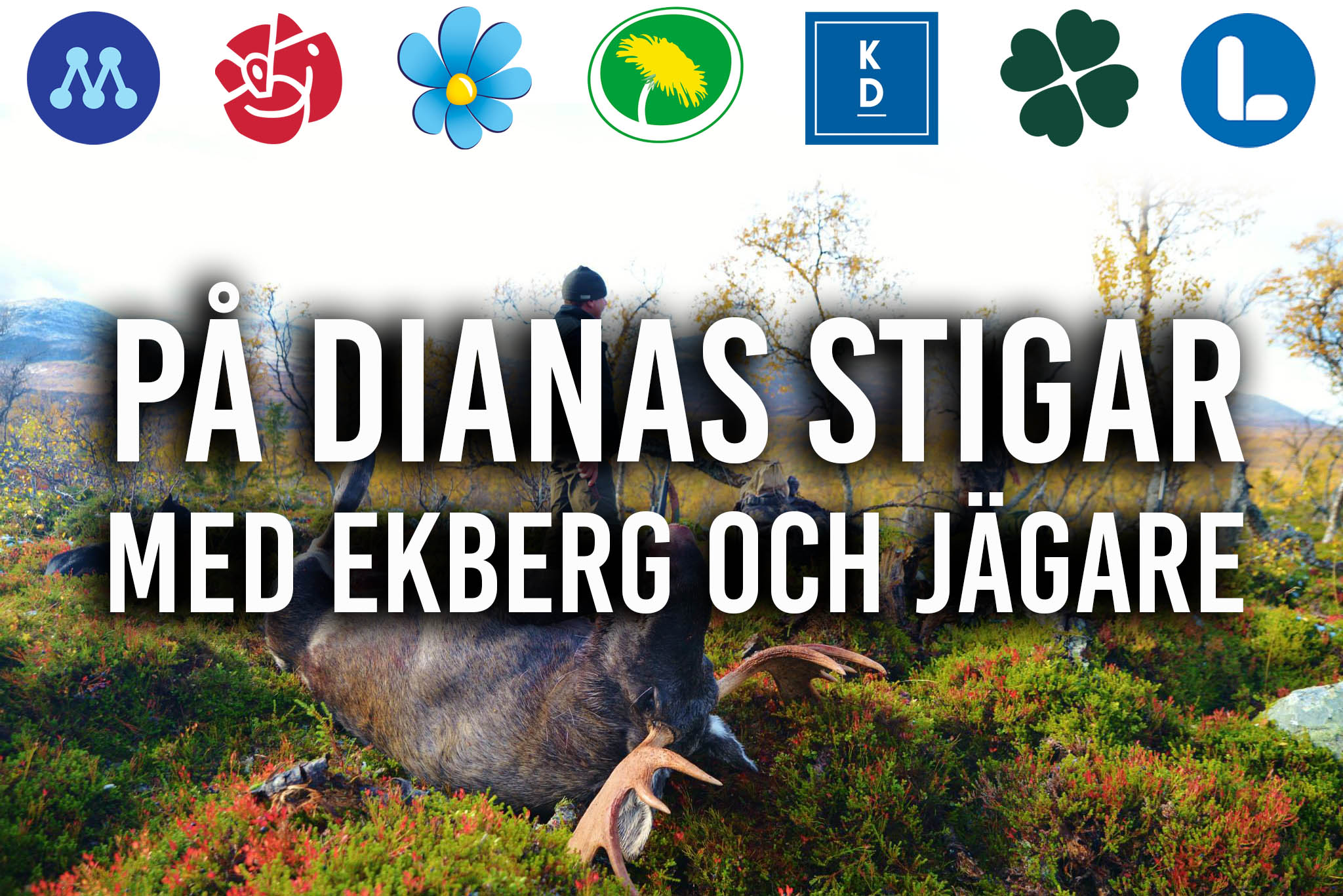 På Dianas Stigar med Ekberg och Jägare - En jaktpodd