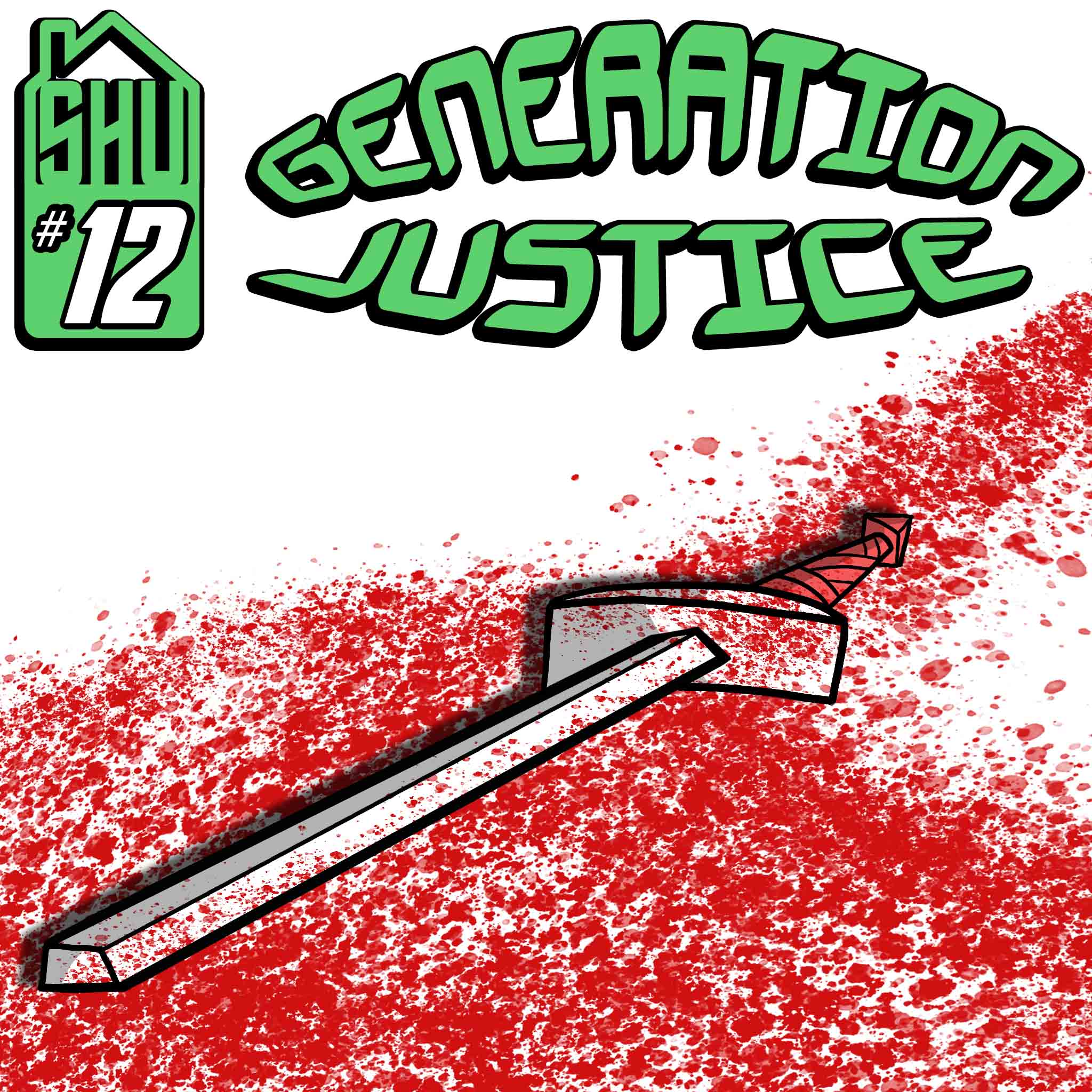 Generation Justice #12