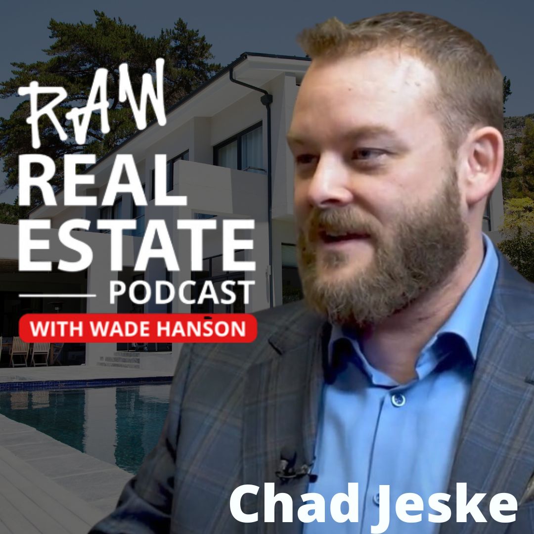 Raw Real Estate with Wade Hanson