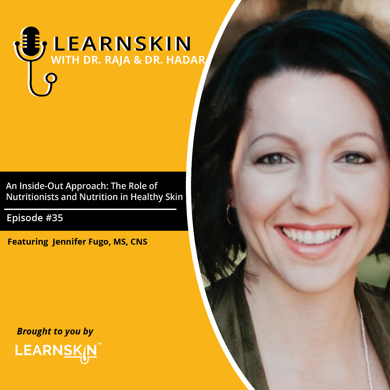 Learn Skin with Dr. Raja and Dr. Hadar