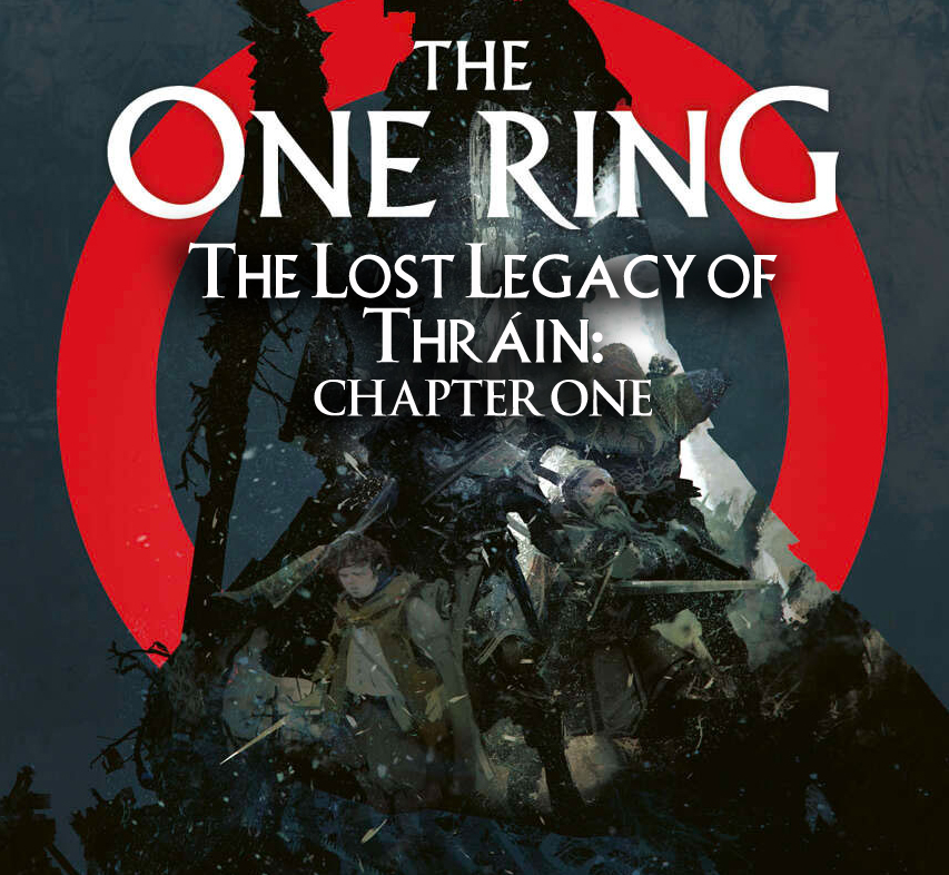 Episode 44 - THE ONE RING: The Lost Legacy of Thráin chapter one