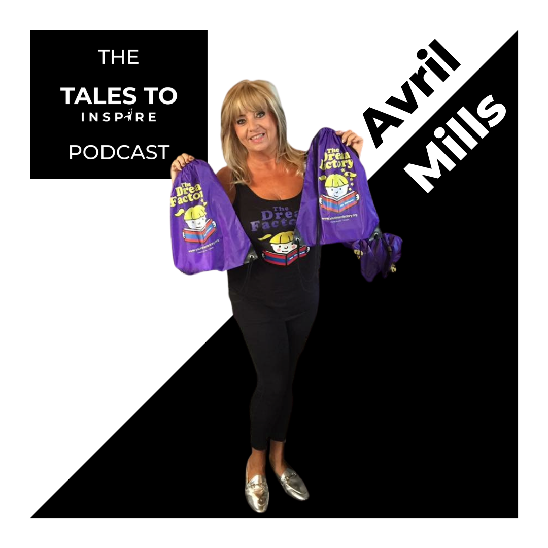 The Dream Factory: making dreams come true for children with life-threatening illness and disability with Avril Mills