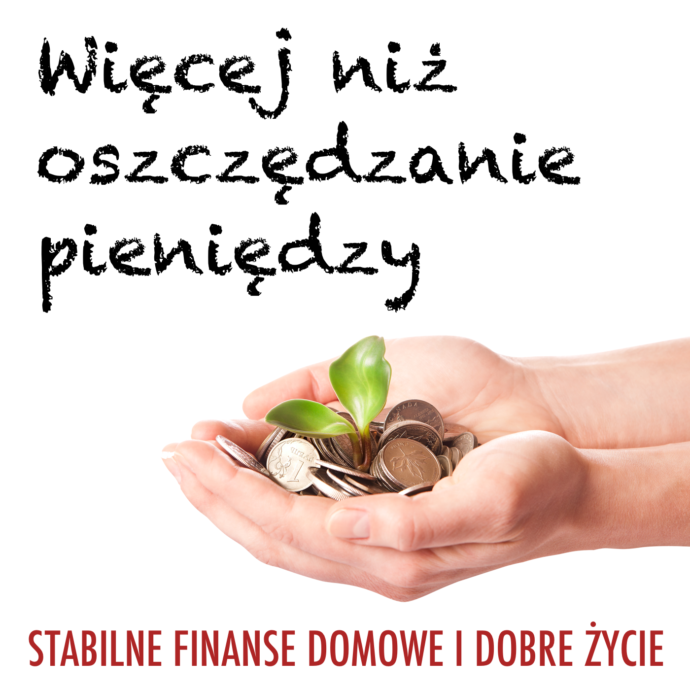 Więcej niż oszczędzanie pieniędzy