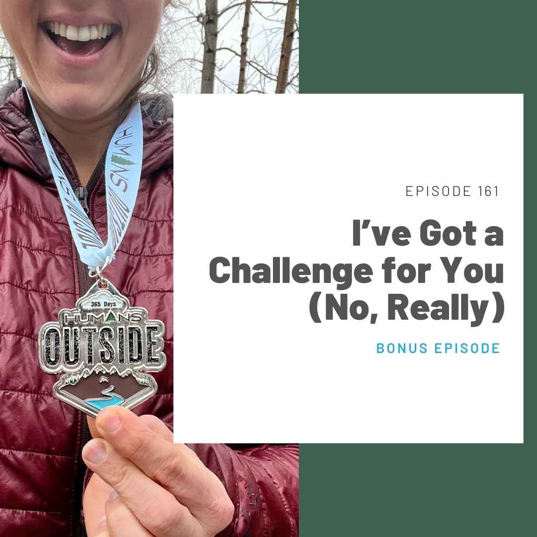 161: I've Got a Challenge for You (No, Really)