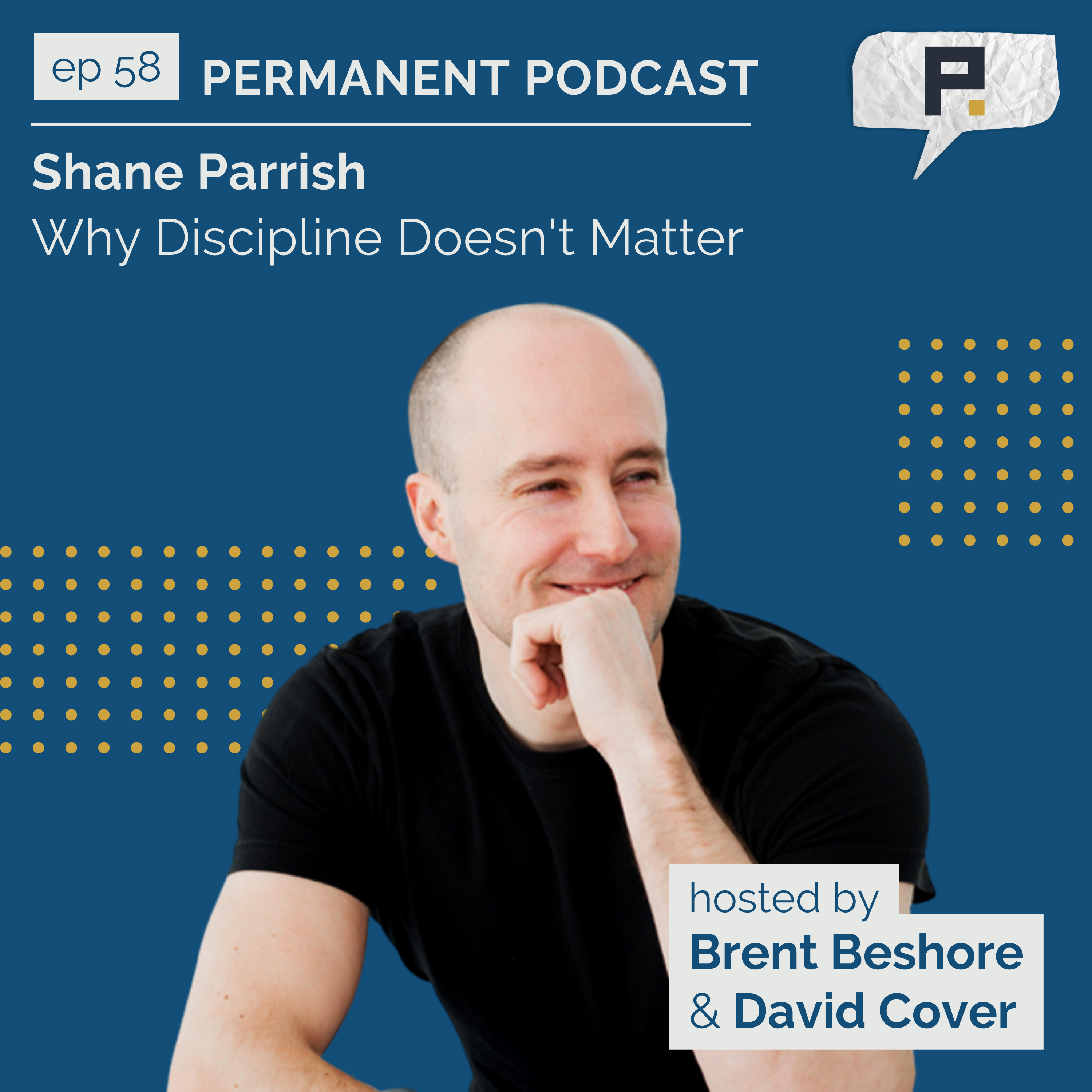Shane Parrish: Why Discipline Doesn't Matter - Outside Insights