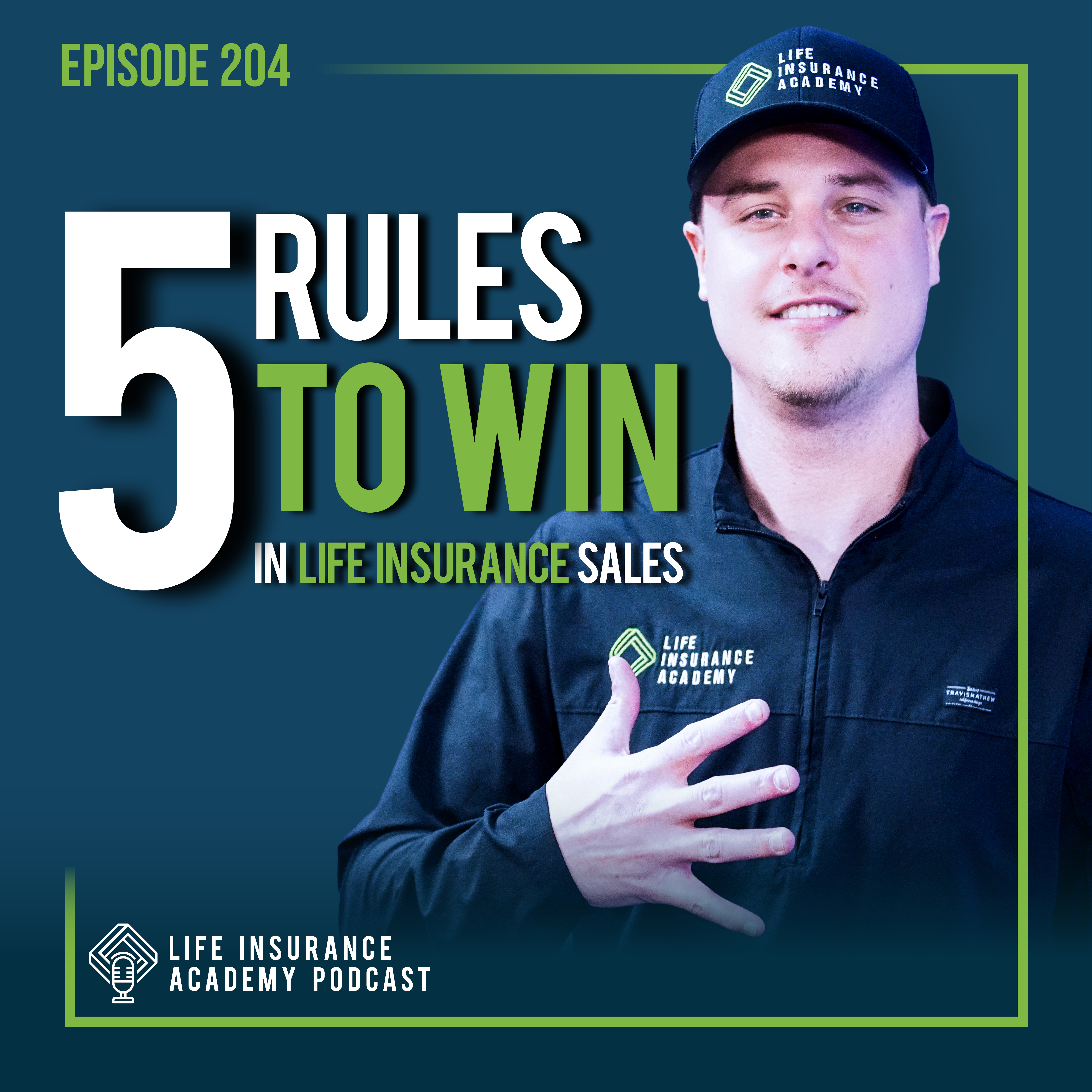 Five Rules to Win the Day in Life Insurance Sales