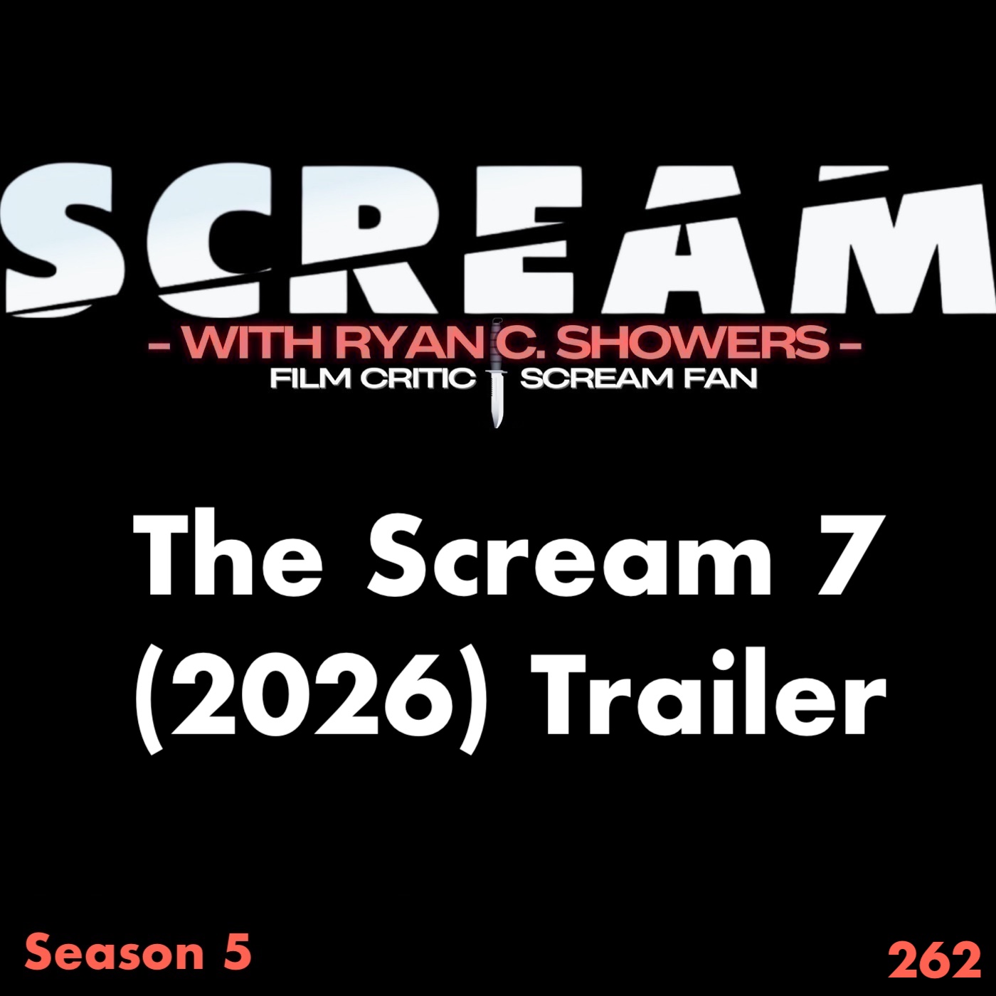 262 - The 'Scream 7' (2026) Trailer