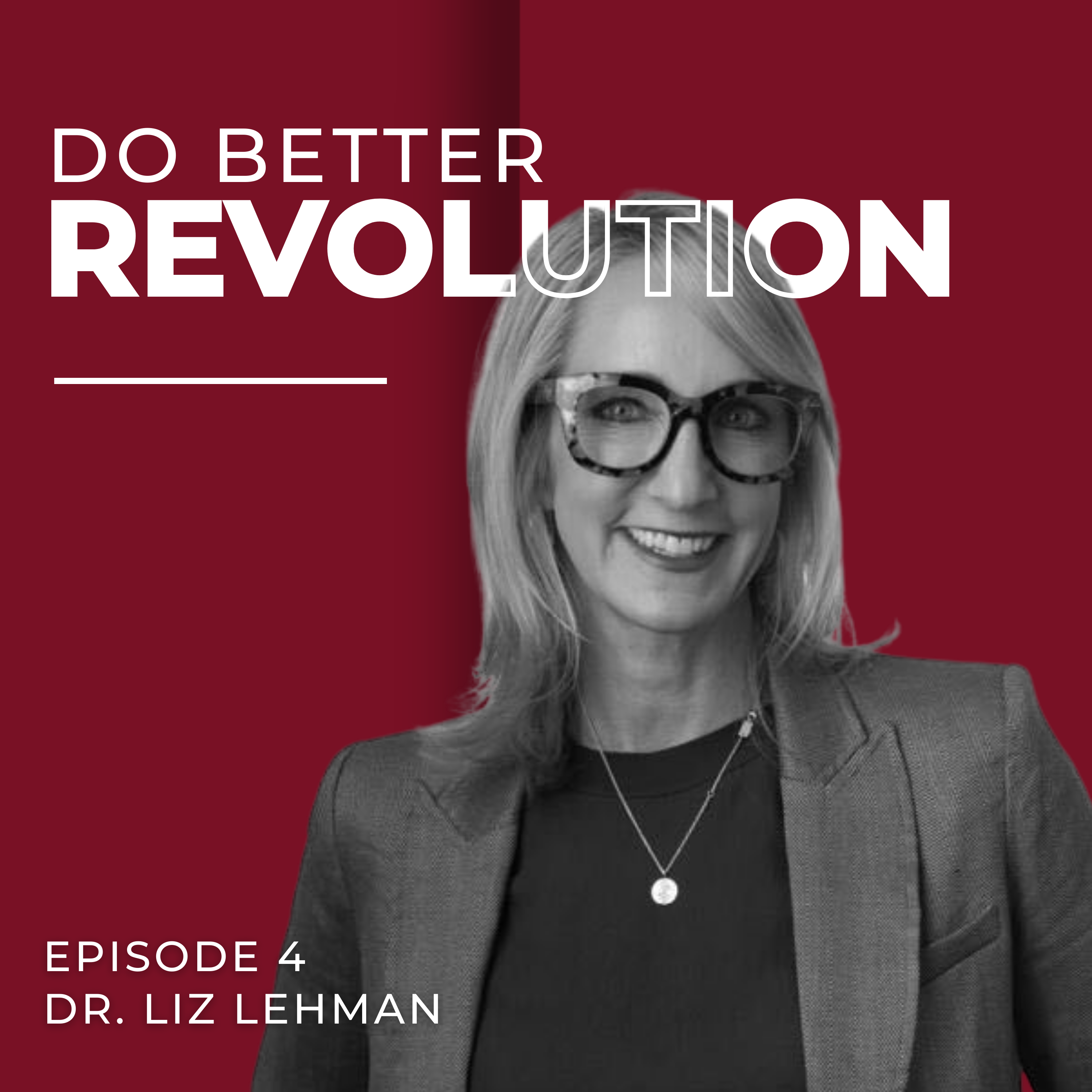 DO BETTER Revolution