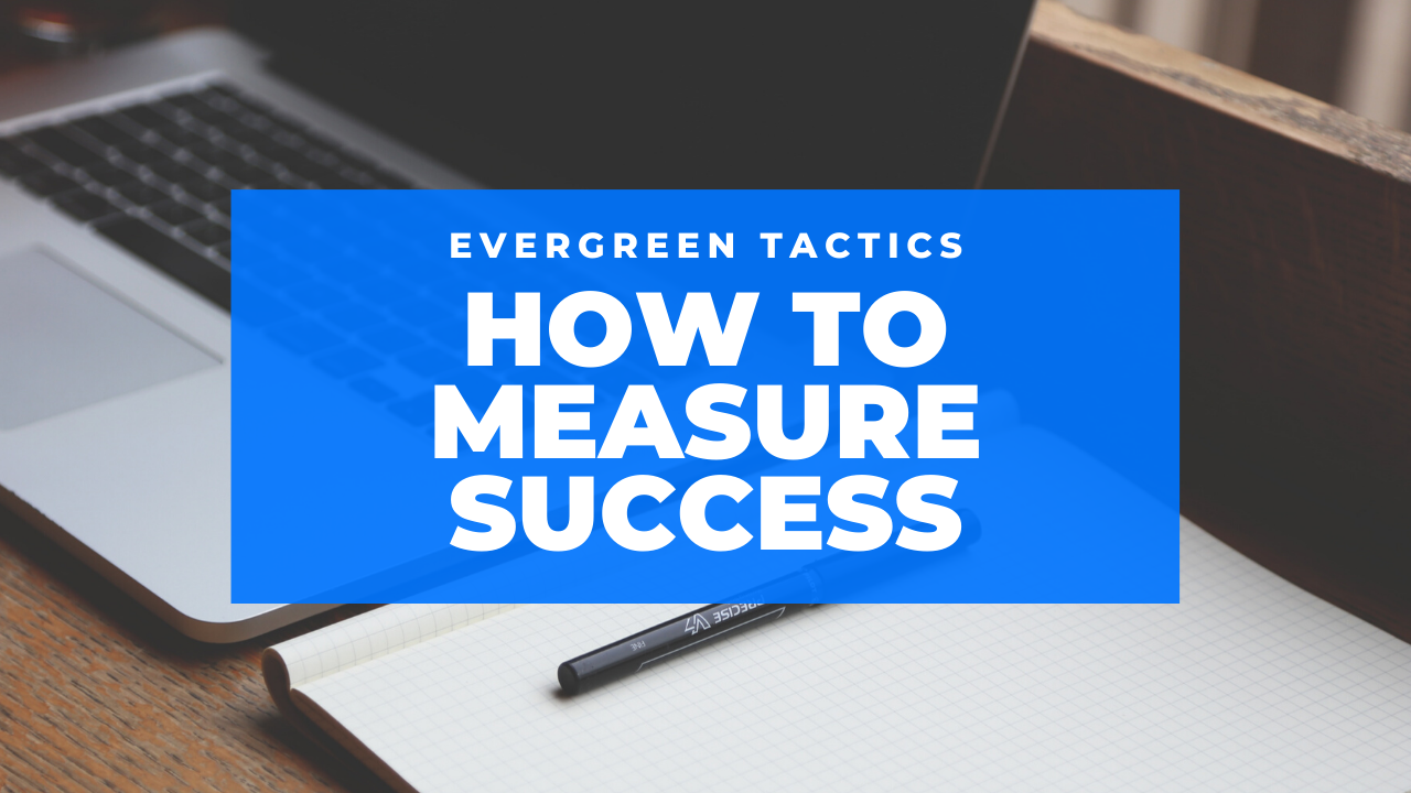 How To Measure Success