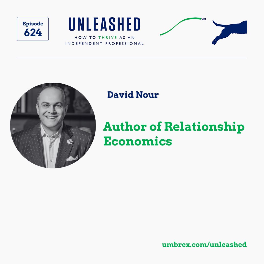 624. David Nour, Author of Relationship Economics