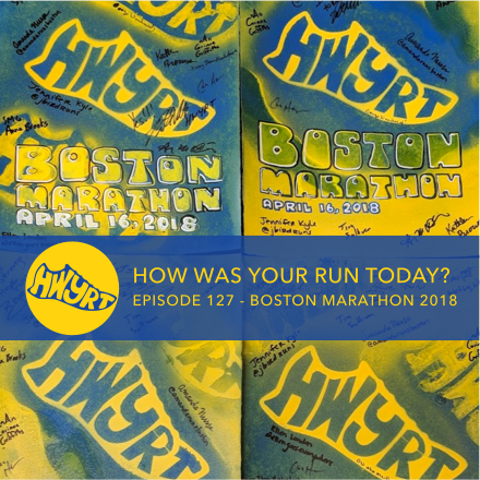 Episode 127 - Boston Marathon 2018