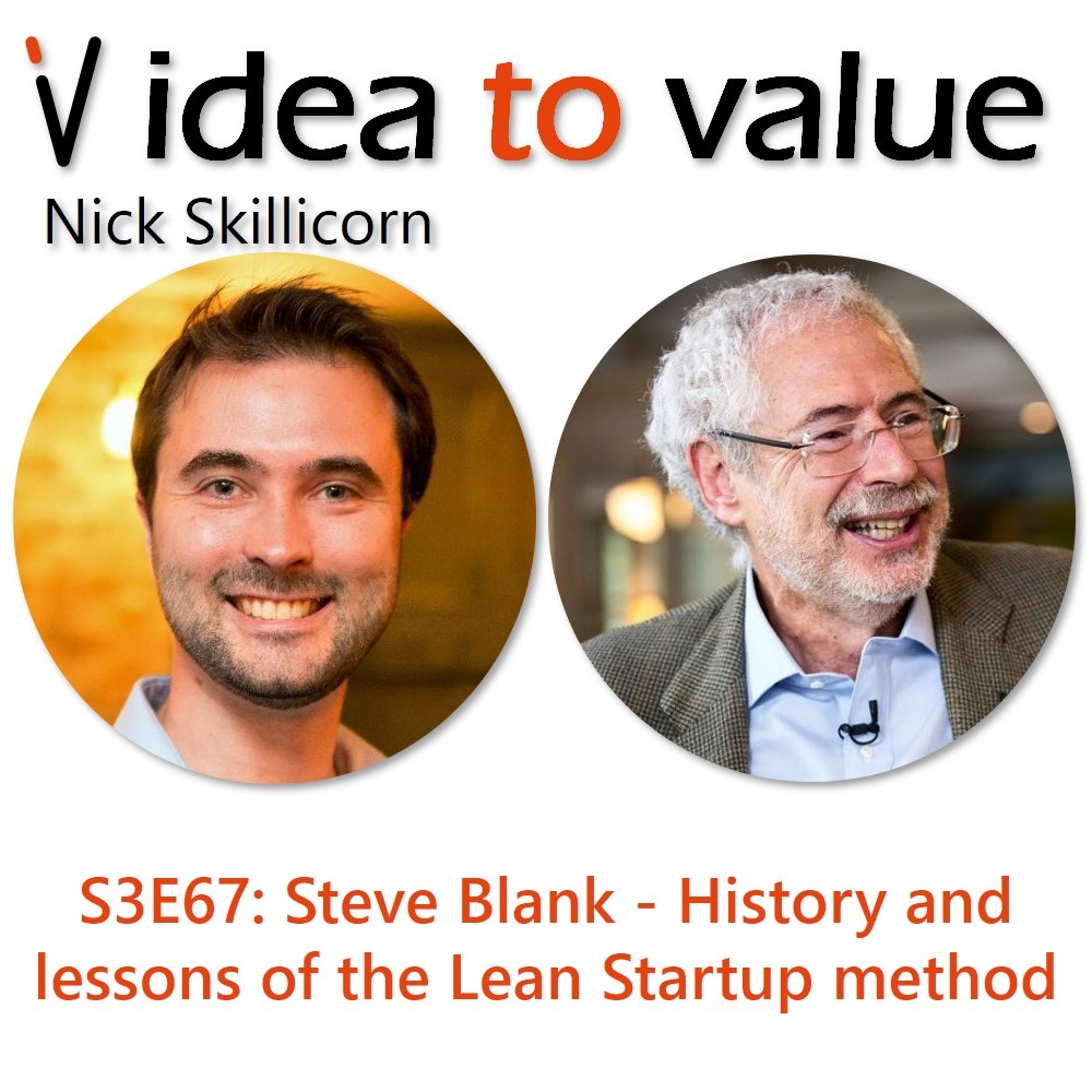 Podcast S3E67: Steve Blank - History and lessons of the Lean Startup method