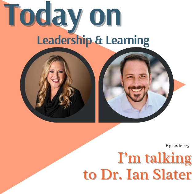 Leadership & Learning w/Dr. JBT
