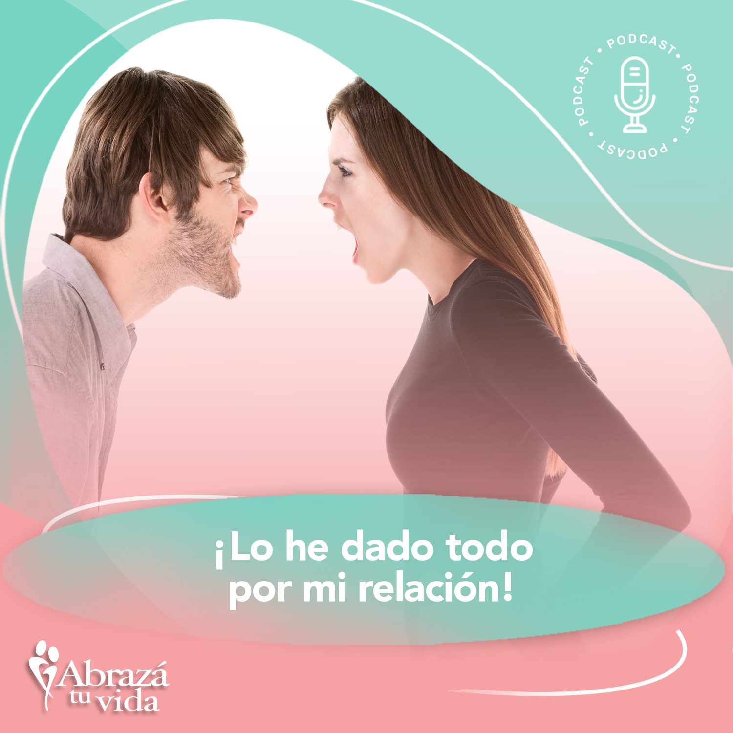 Abrazá tu Vida | Amor, relaciones y desarrollo personal