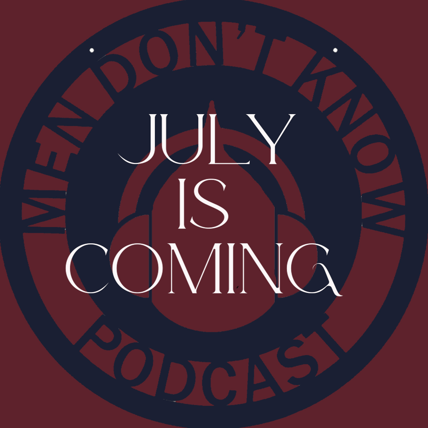 Men Don\'t Know podcast