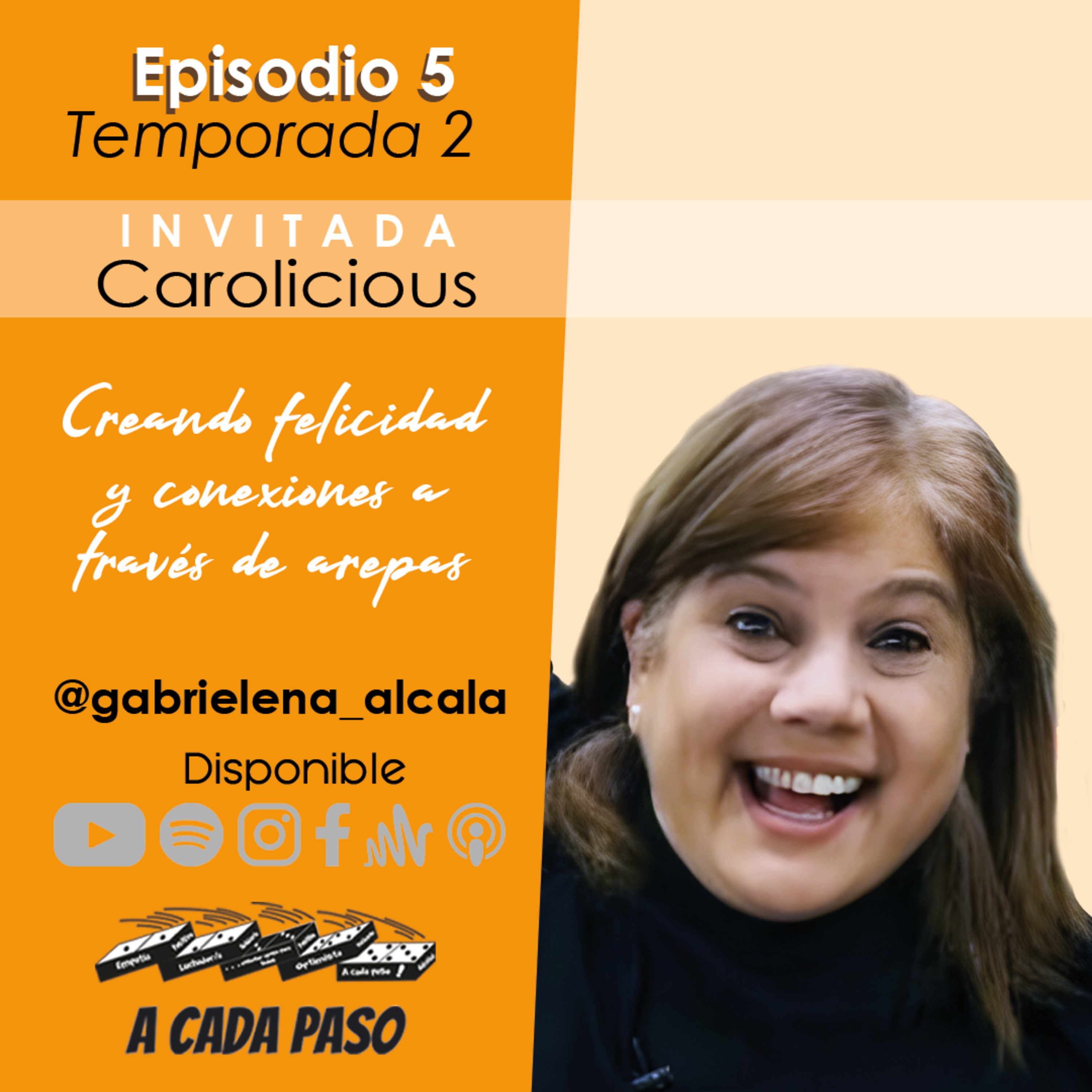 Creando felicidad y conexiones a través de arepas │EP 35