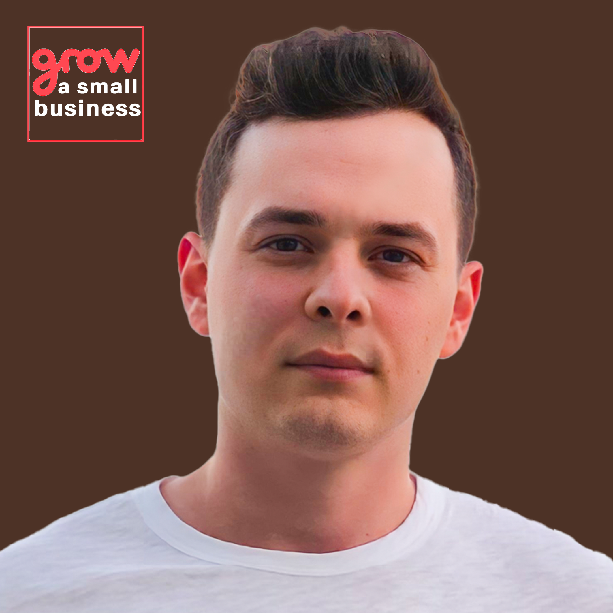 Grow A Small Business Podcast