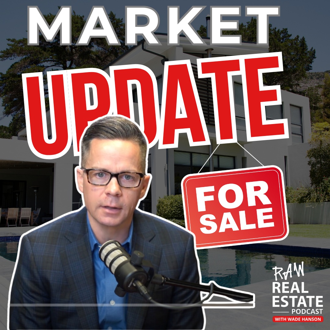 Raw Real Estate with Wade Hanson