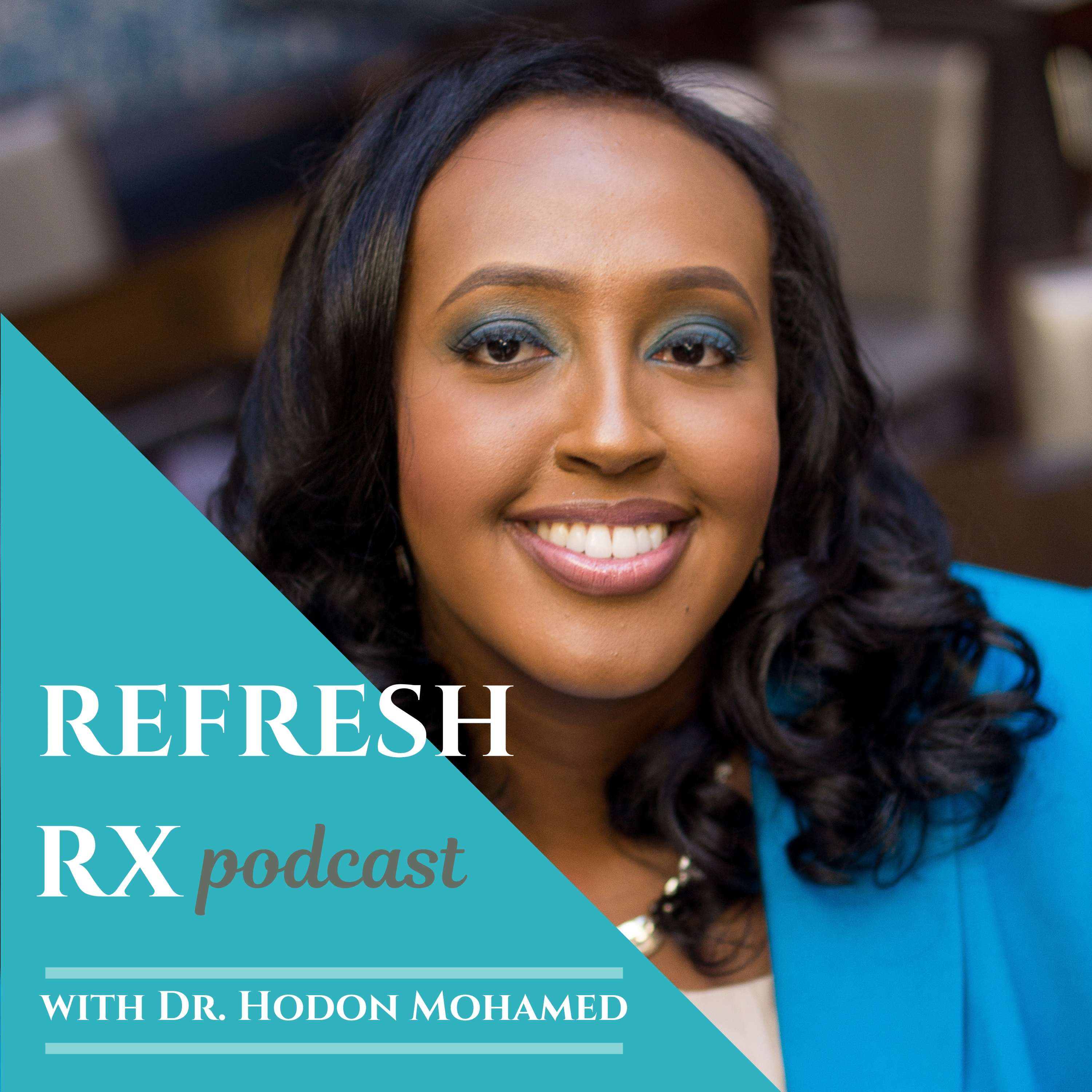 Refresh Rx Podcast