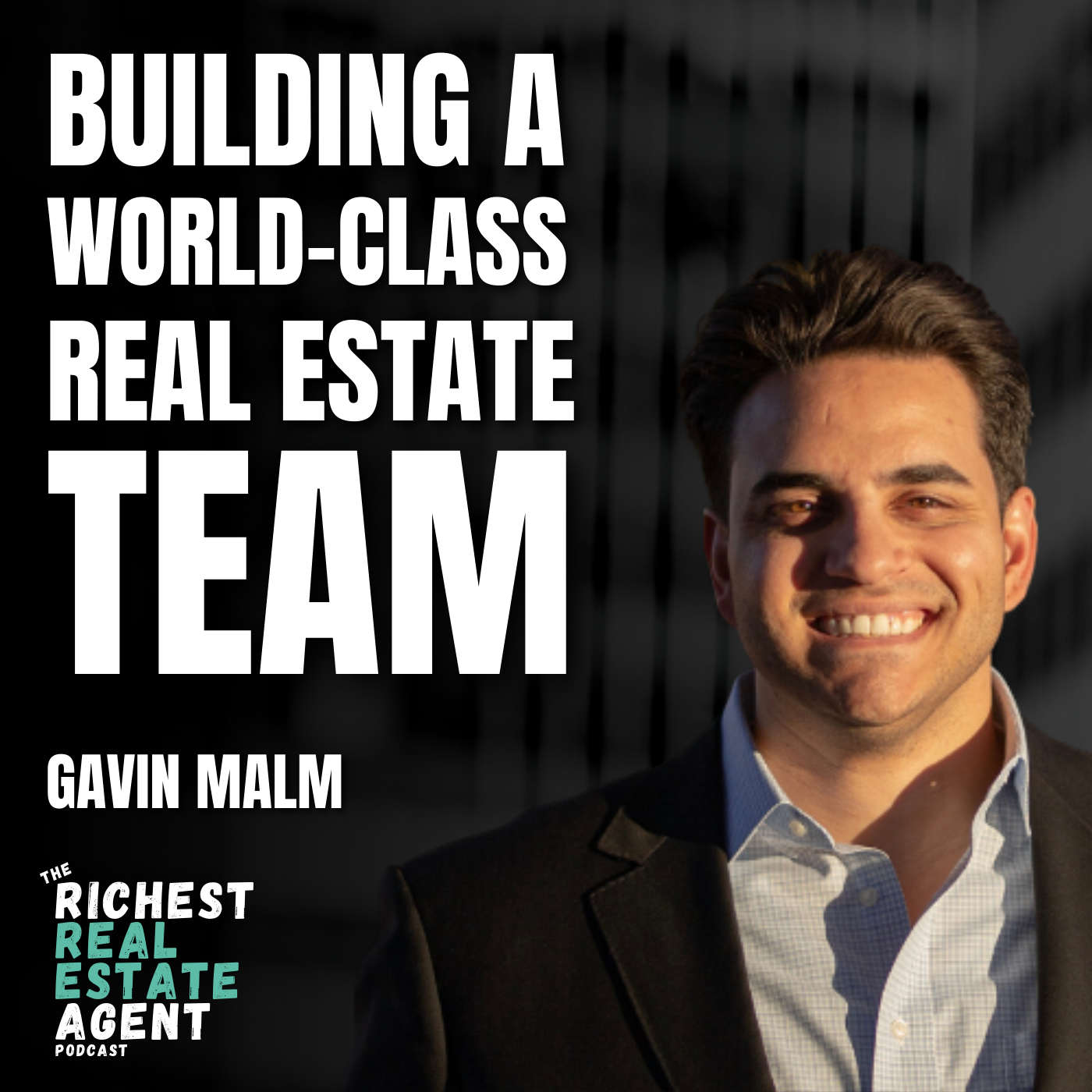 The Richest Real Estate Agent Podcast