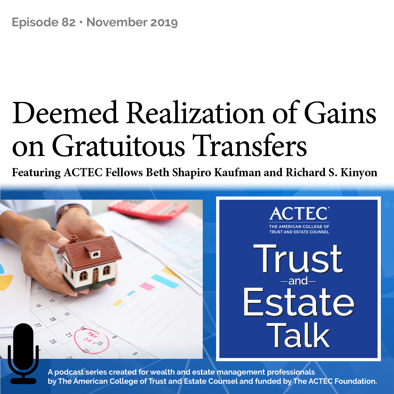ACTEC Trust & Estate Talk