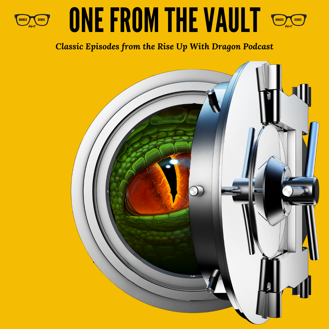 One From The Vault - A Momentary Grasp of Reason - Episode 97