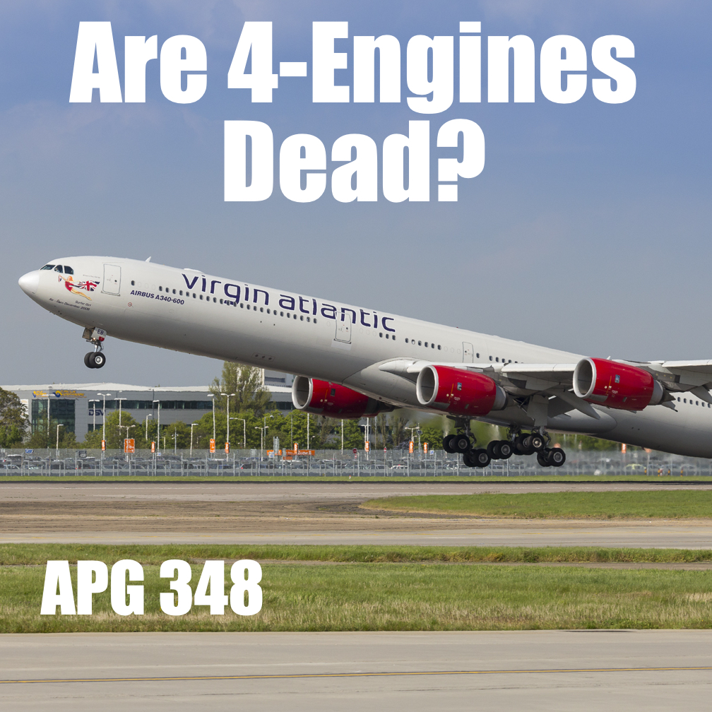 Are 4-Engines Dead?