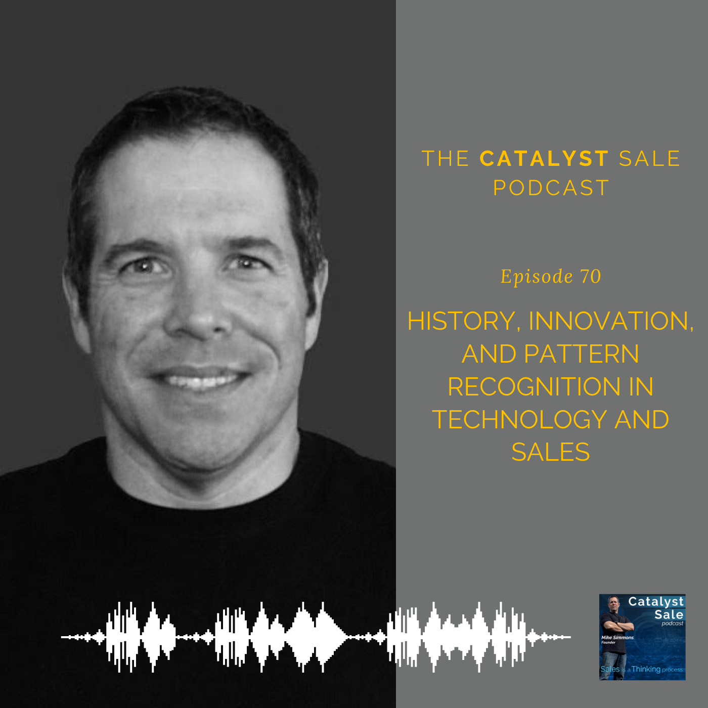 History, Innovation, and Pattern Recognition in Technology & Sales - 70