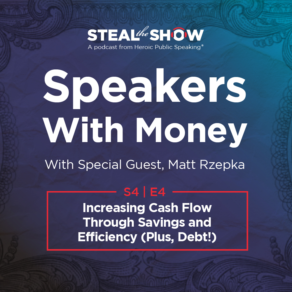 cover of episode S4E4 Increasing Cash Flow Through Savings and Efficiency. (Plus, Debt!)