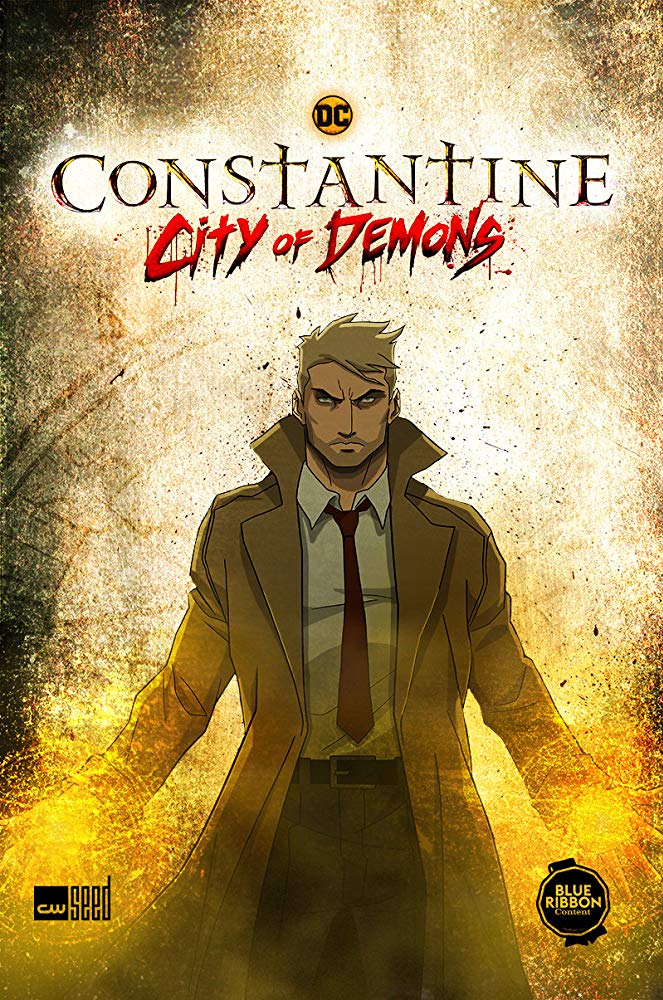 Green Blooded Bastard - Constantine: City Of Demons