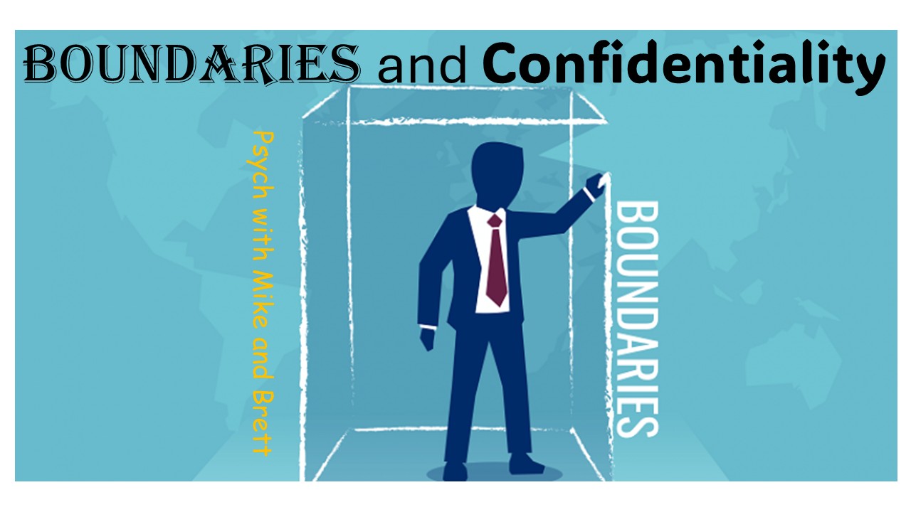 Boundaries and Confidentiality in Psychotherapy