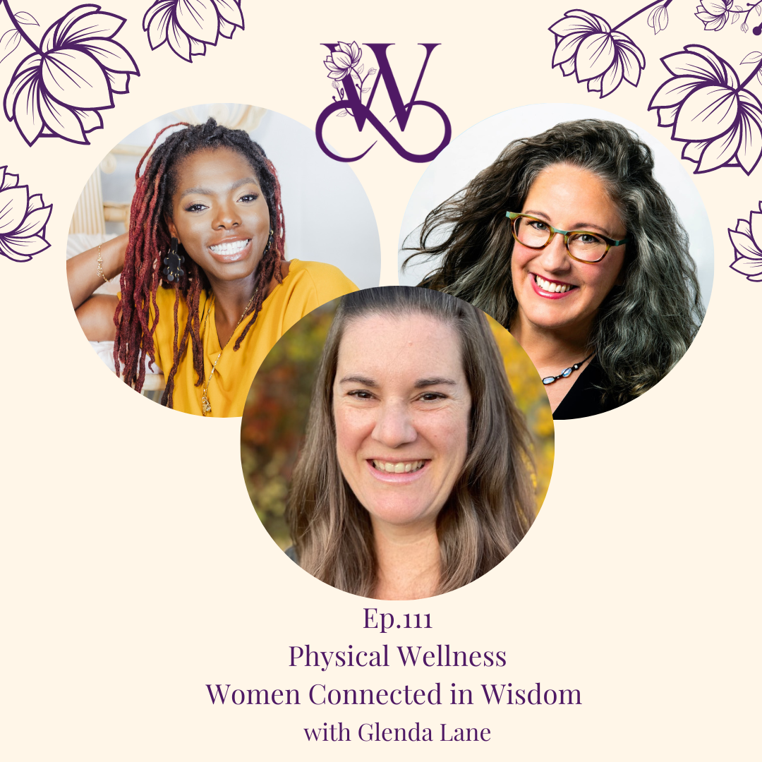 Women Connected In Wisdom Podcast