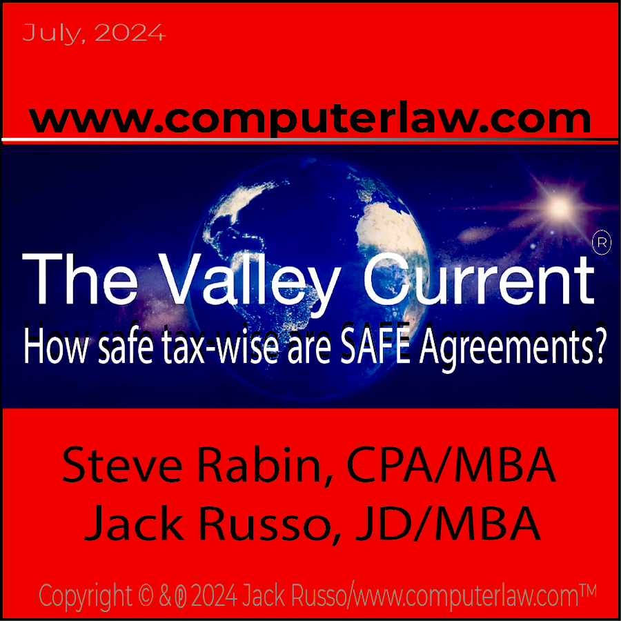 The Valley Current®: How safe tax-wise are SAFE Agreements?