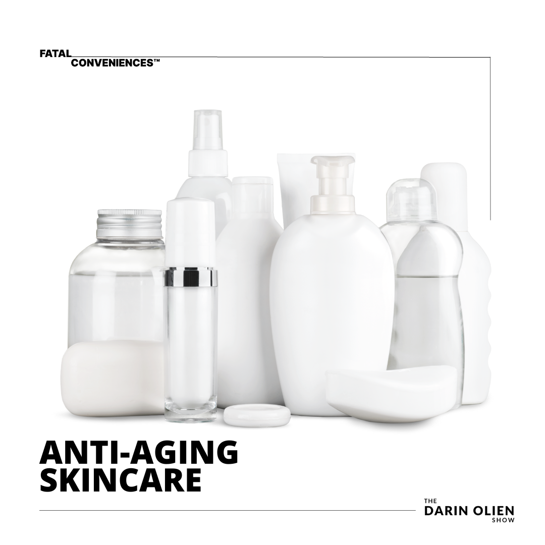 Anti-Aging Skincare | Fatal Conveniences™