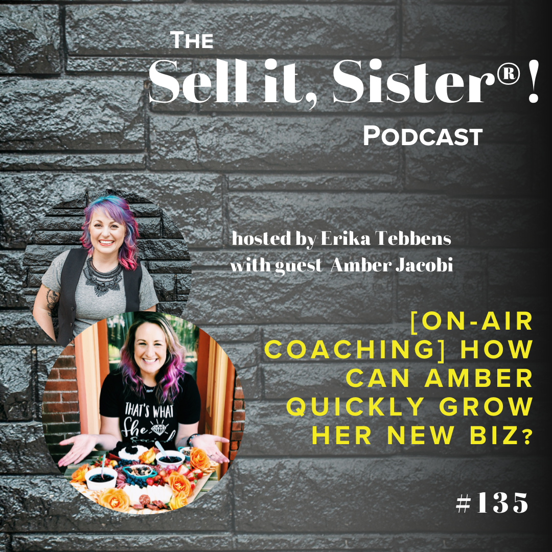 The Sell it, Sister! Podcast