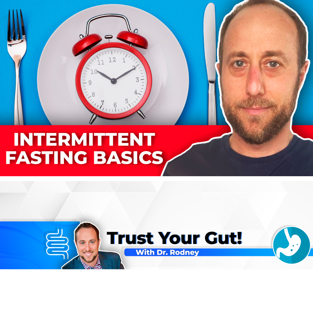 The MOST Important Intermittent Fasting Basics: MUST LISTEN