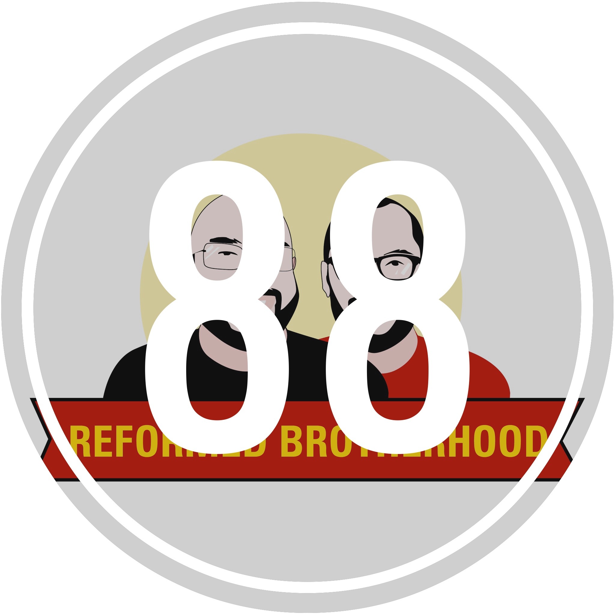 Reformed Brotherhood | Reformed Theology and Brotherly Love