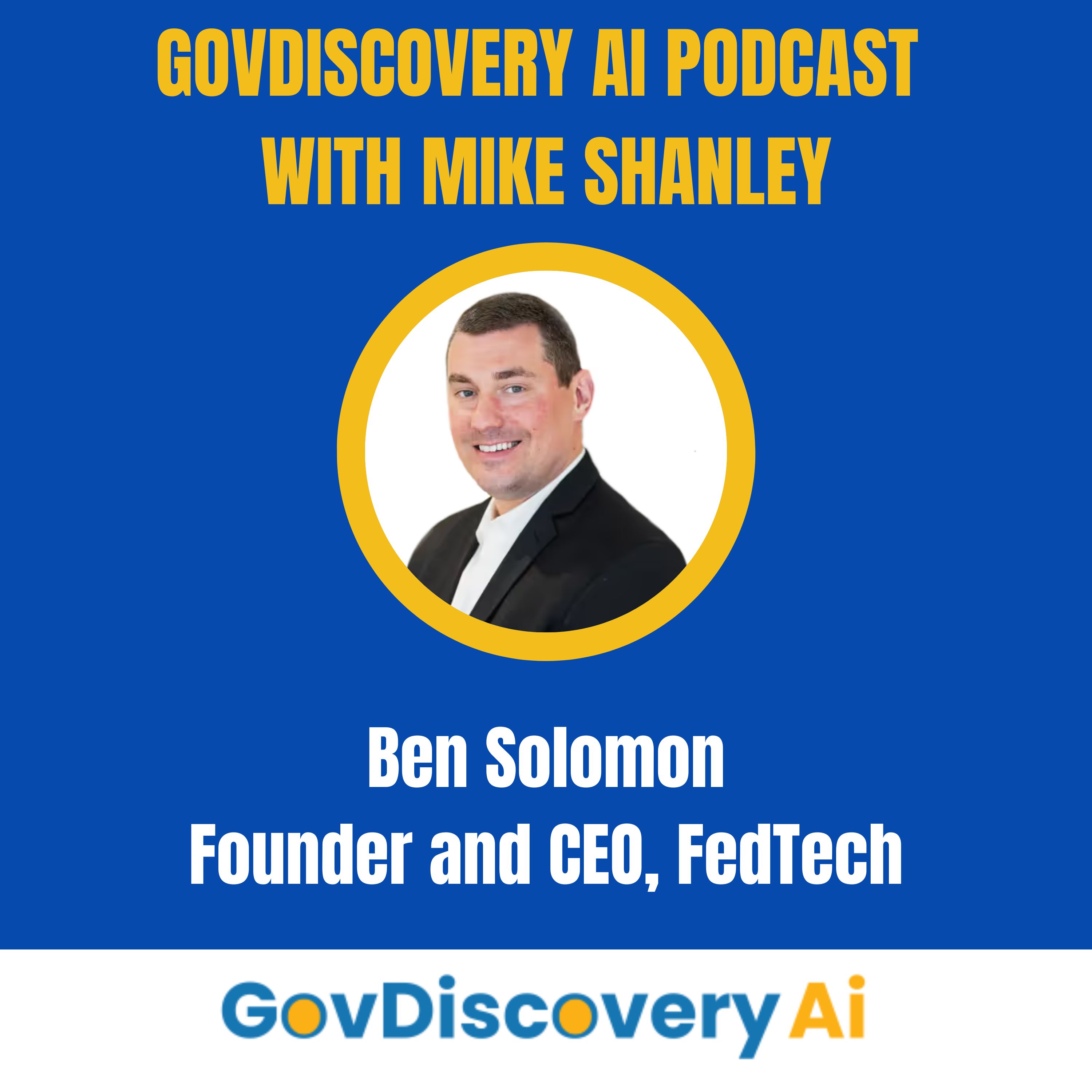 GovDiscovery AI Podcast with Mike Shanley