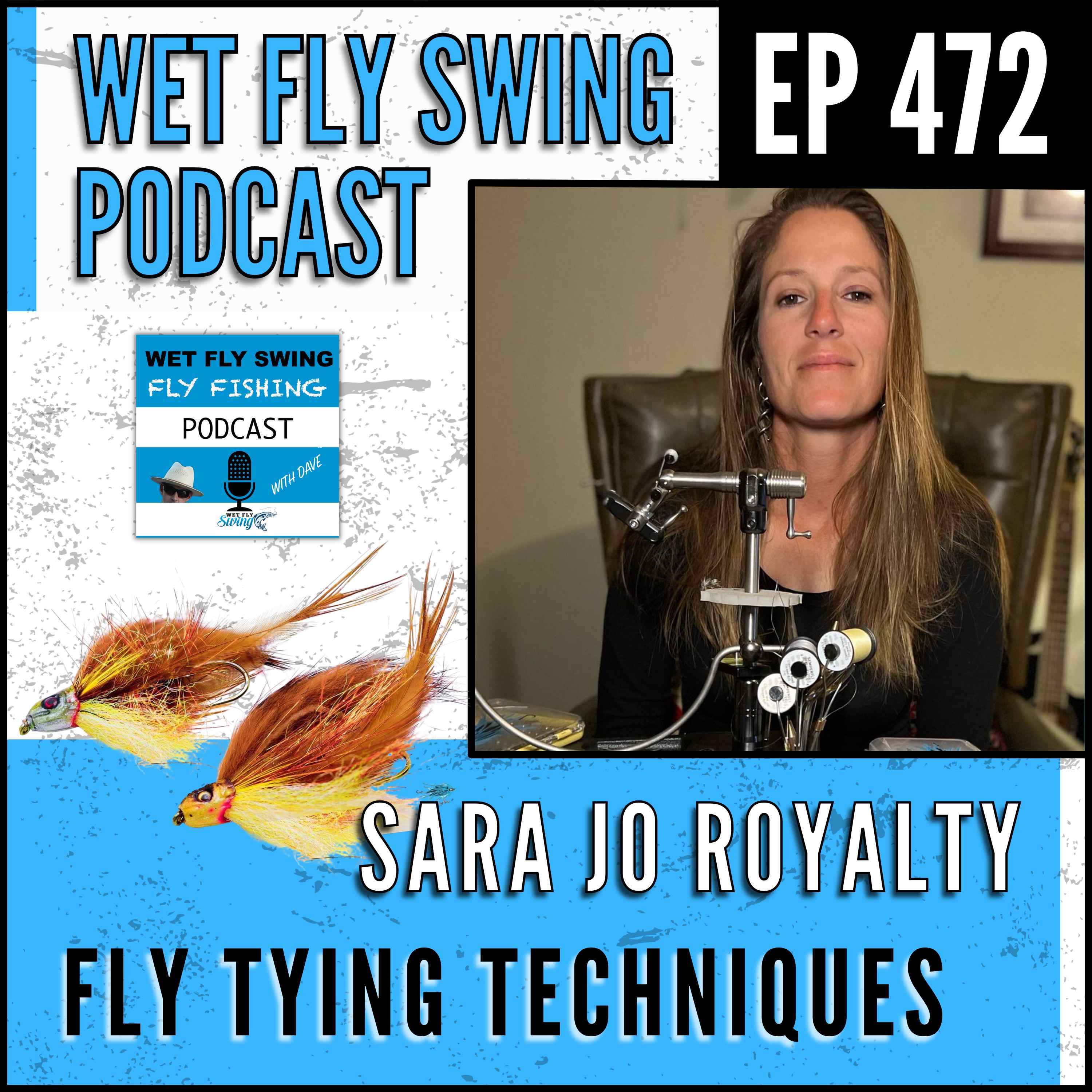 WFS 472 - Fly Tying Techniques with Sara Jo Royalty - Daiichi, Pinfish Fly, Sailing