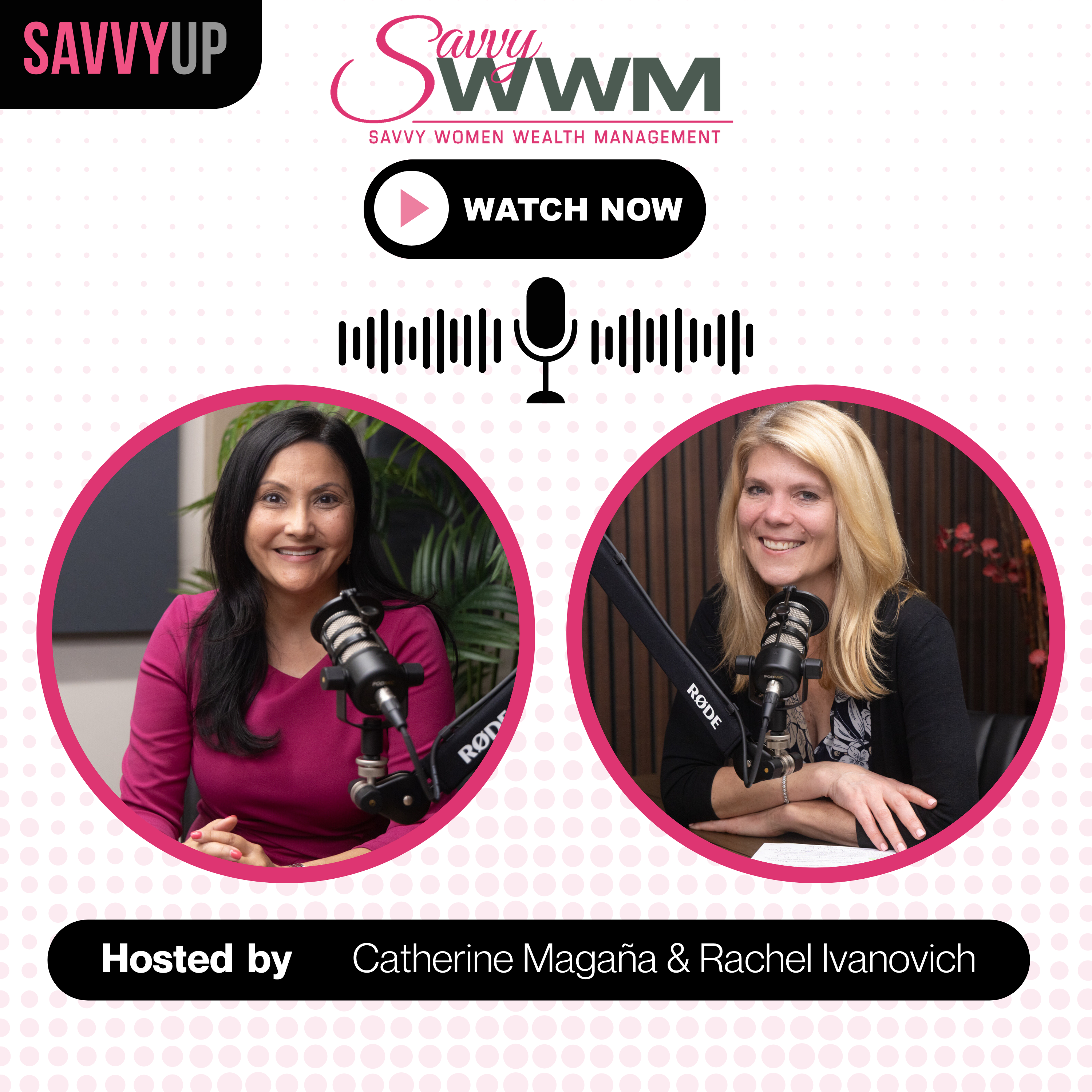 Savvy Women Talk Money