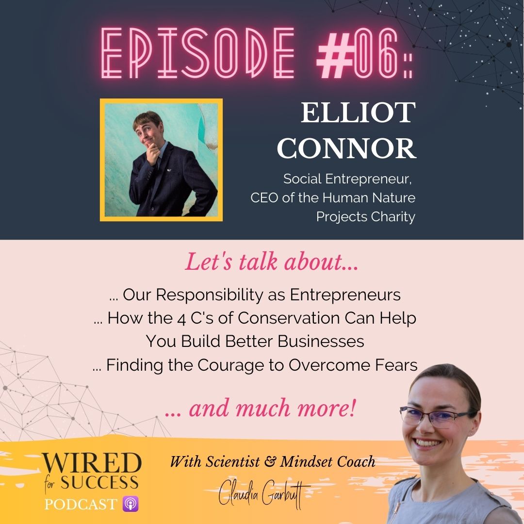 WFS #6: Being a Social Entrepreneur (and Saving the World) with Elliot Connor
