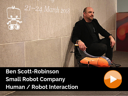 Small Robot Company / Ben-Scott-Robinson / Founder / Human-Robot Interaction
