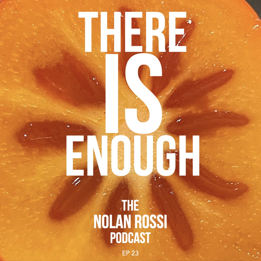 Nolan Rossi Podcast