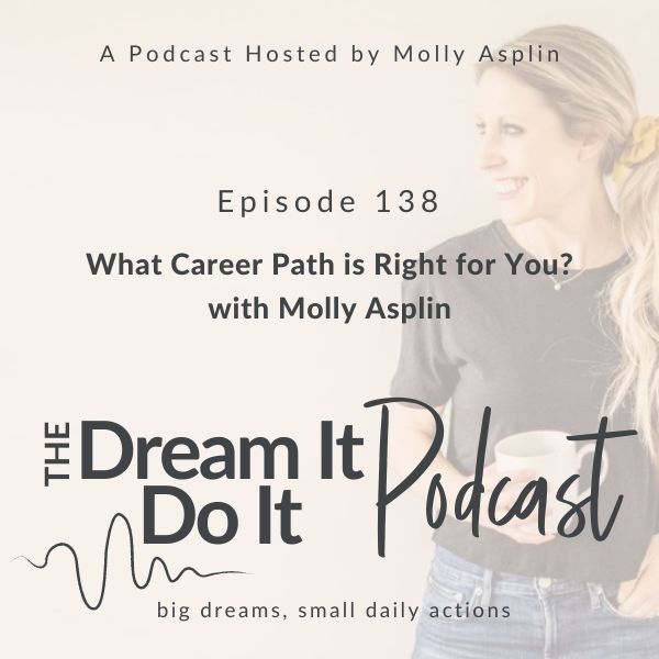 Dream It, Do It Podcast | work-life balance strategies for working moms, building healthy habits, career clarity for women