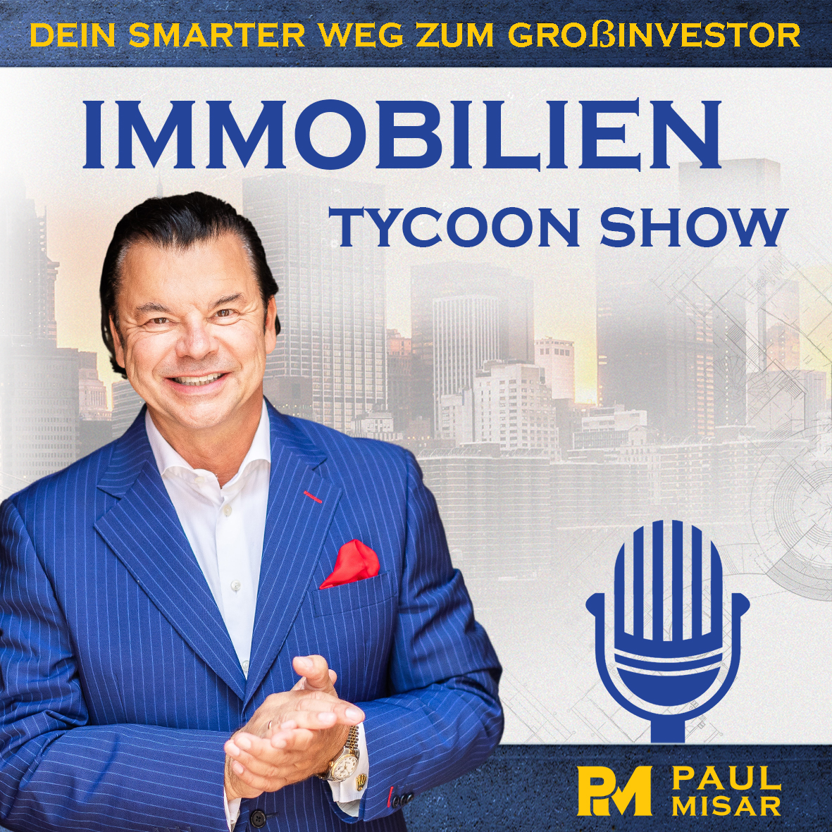Paul Misar\'s IMMOBILIEN-Tycoon-Show