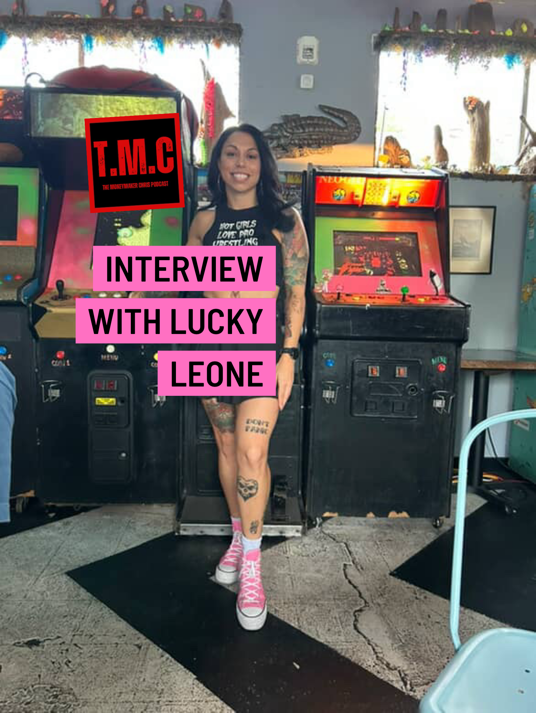 TMC Podcast Season 2 Episode 60. Interview with Lucky Leone