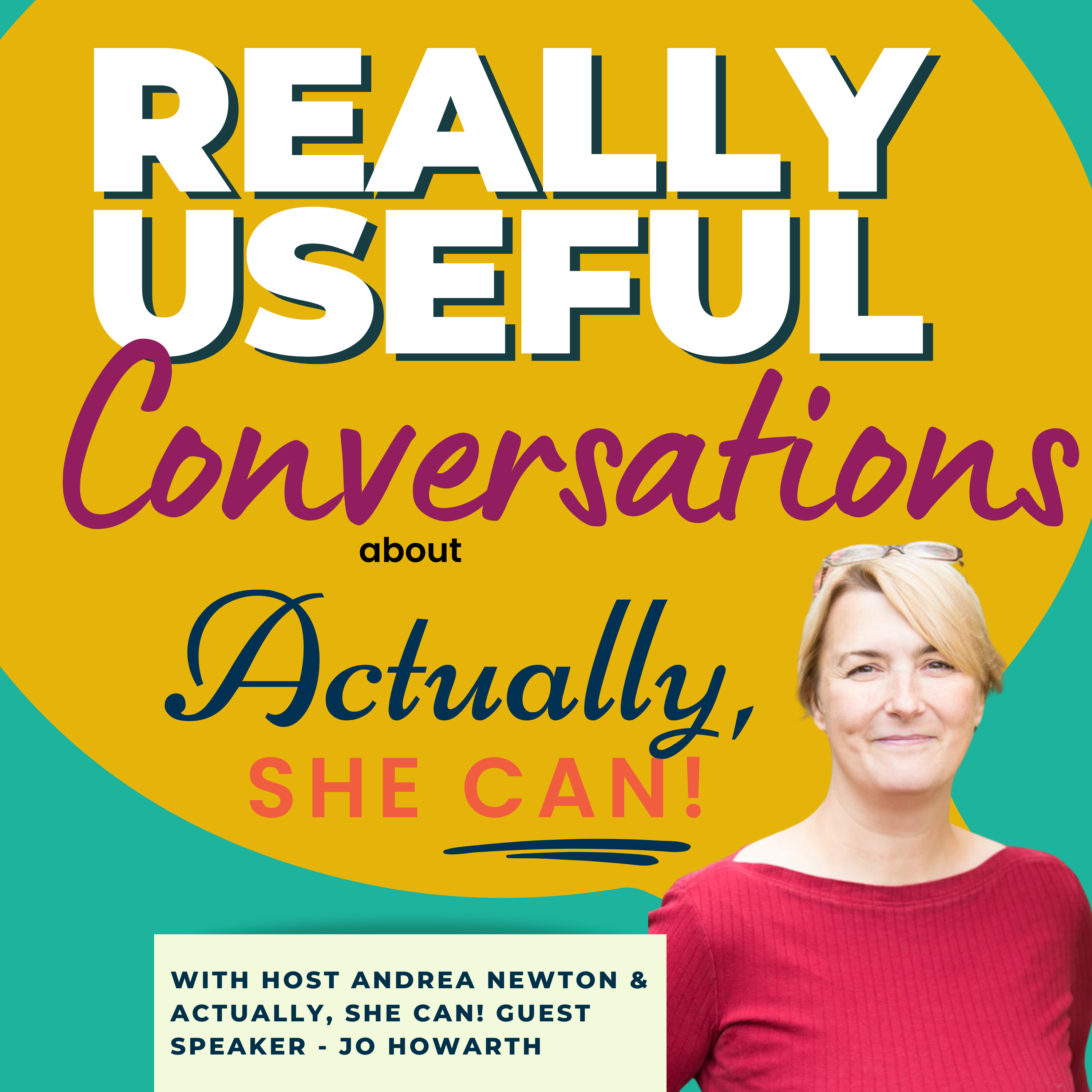 Choosing Happiness Every Day - Actually, she can! - with Jo Howarth
