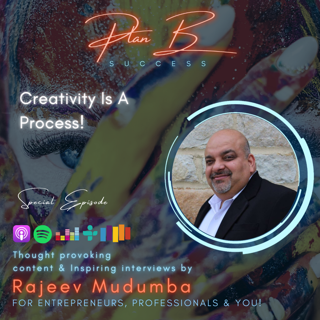 Creativity Is A Process!