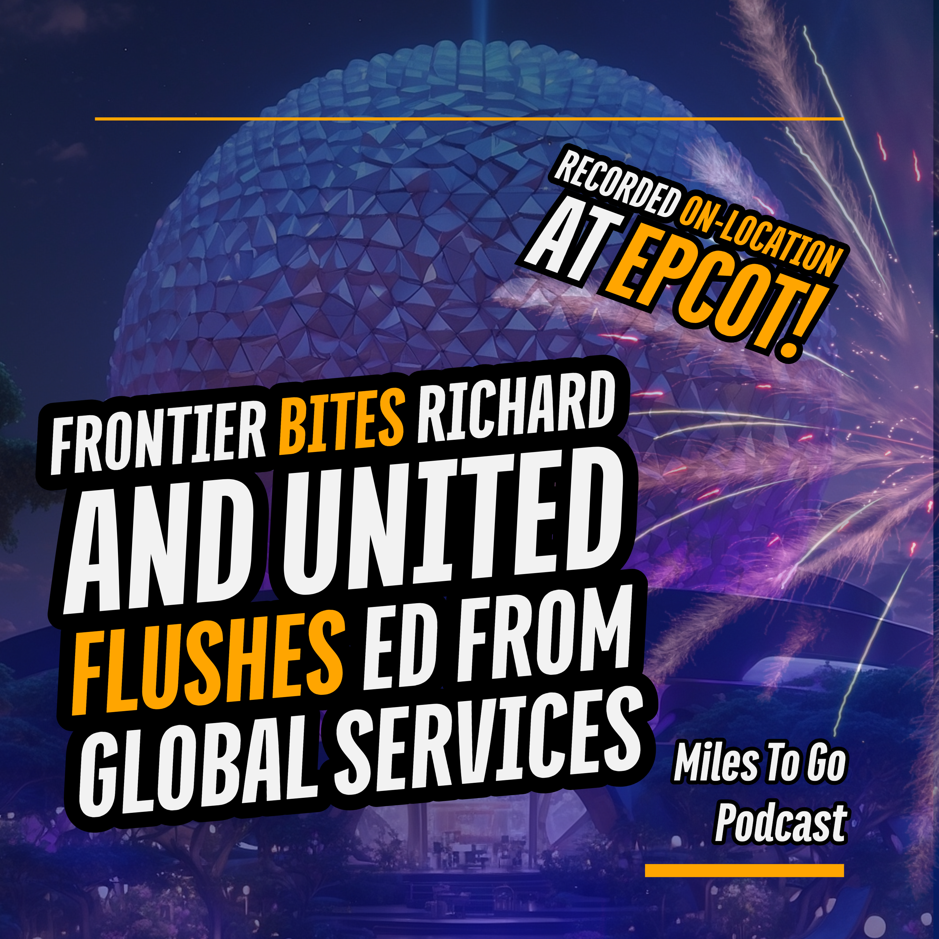 Frontier Bites Richard And United Flushes Ed From Global Services