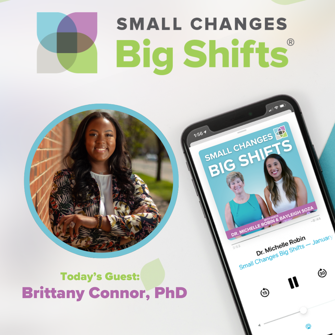 Small Changes Big Shifts